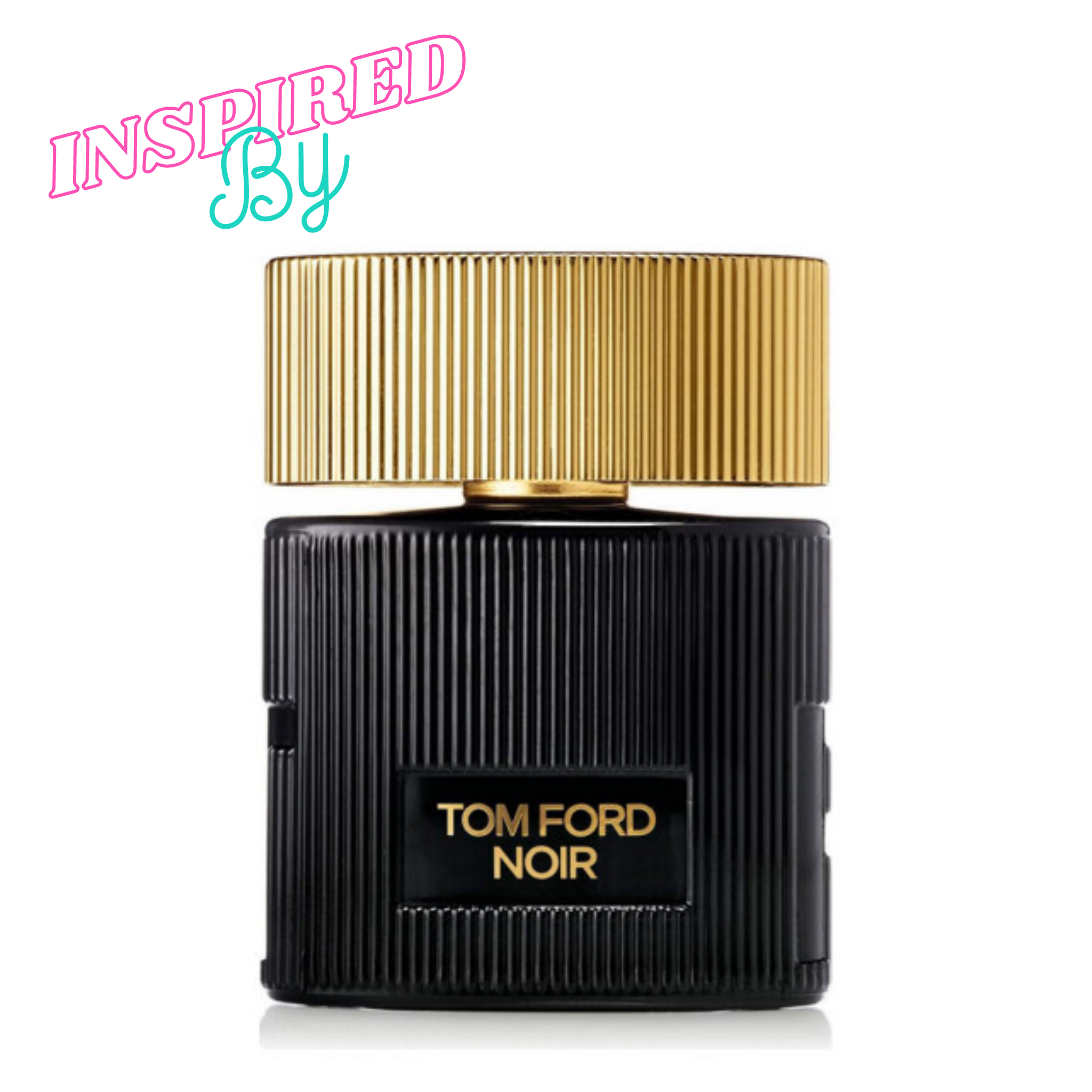Inspired by Tom Ford Noir 100ml - Fragrance Deliver SA